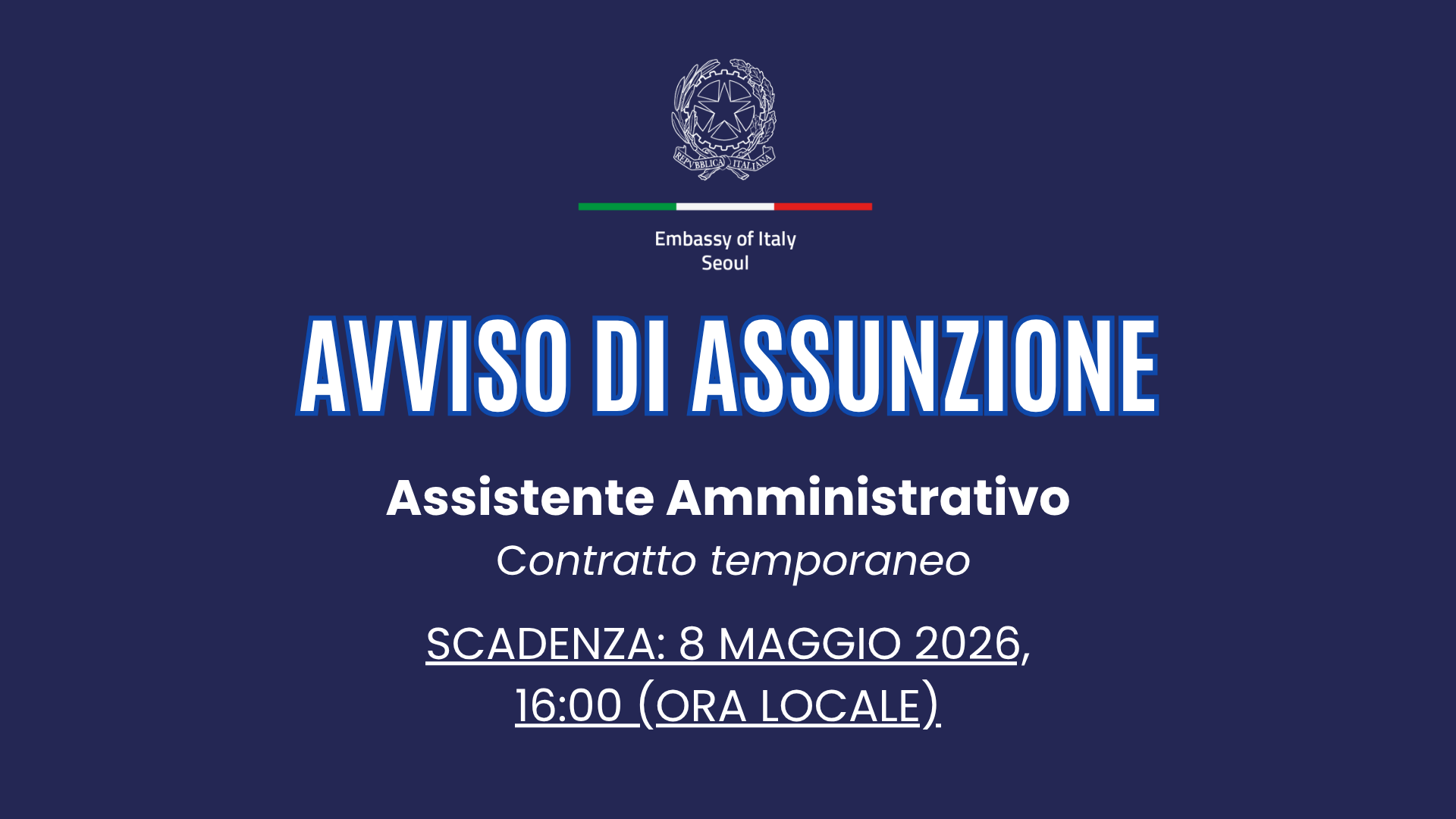 AVVISO DI ASSUNZIONE DI IMPIEGATO A CONTRATTO TEMPORANEO DA ADIBIRE AI SERVIZI DI ASSISTENTE AMMINISTRATIVO